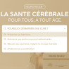 La santé cérébrale, pour tous et à tout âge