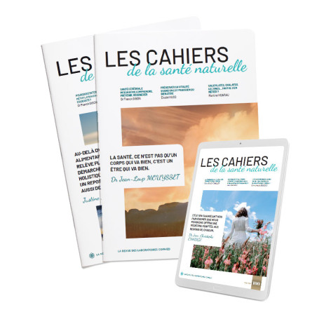 Les Cahiers de la Santé Naturelle - Format papier
