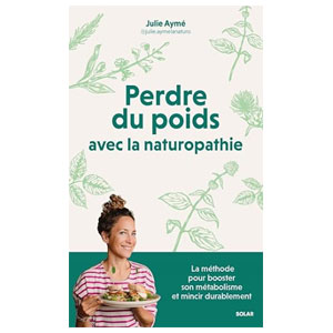 Perdre du poids avec la naturopathie